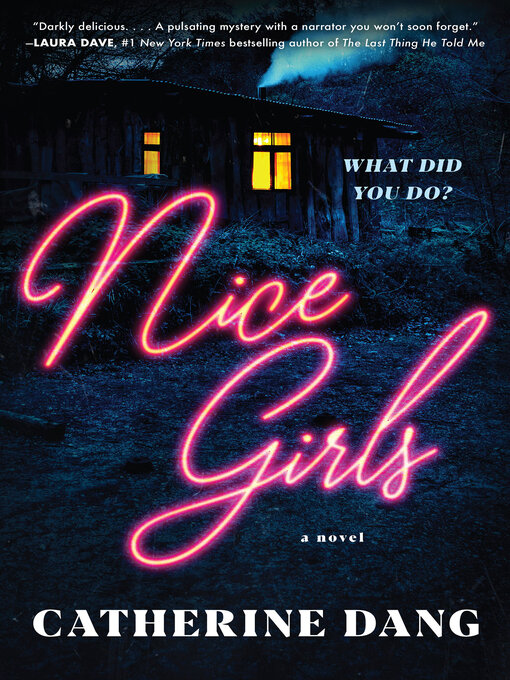 Title details for Nice Girls by Catherine Dang - Available